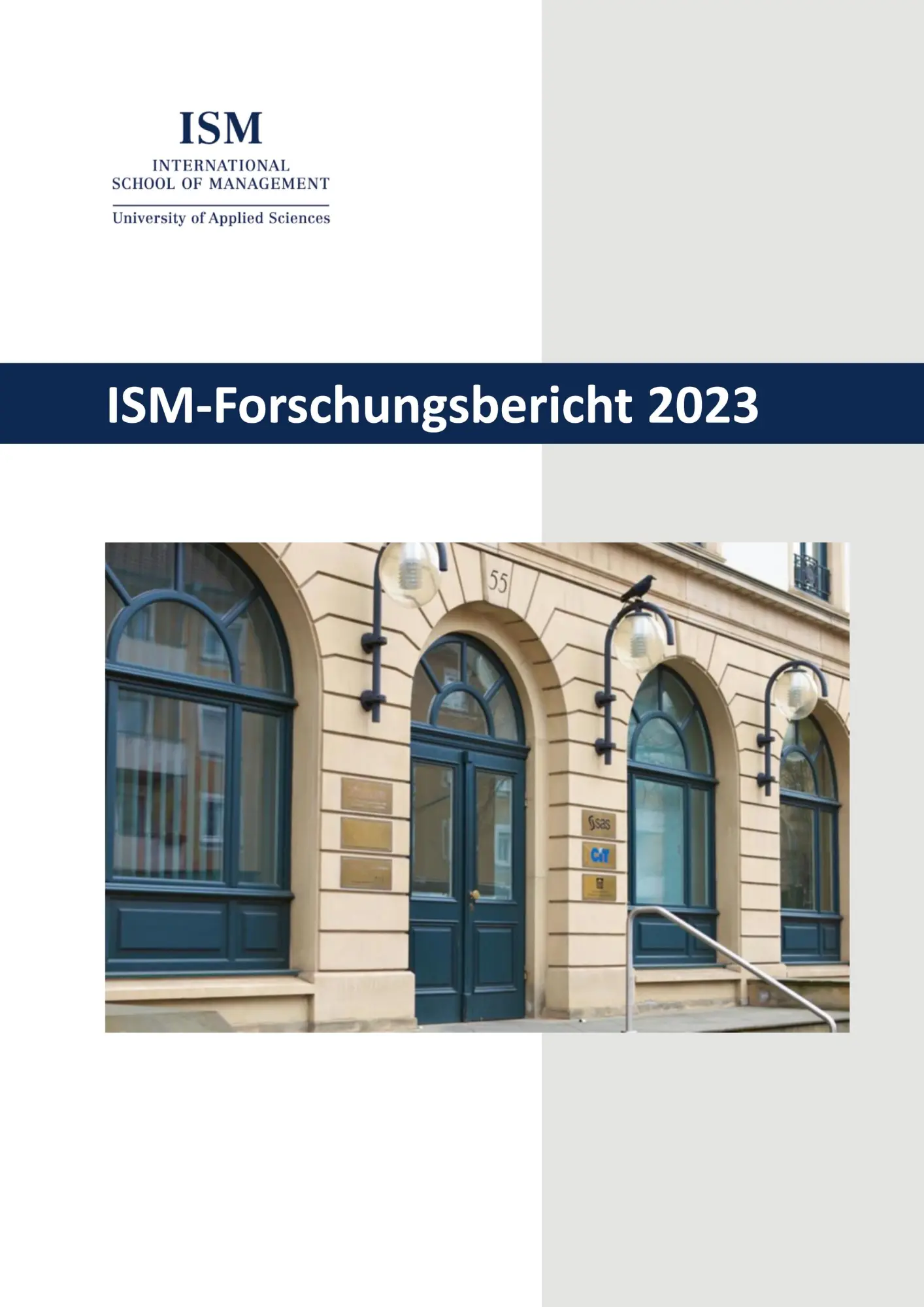 ISM-Forschungsbericht 2023 (ISM-Forschungsberichte)