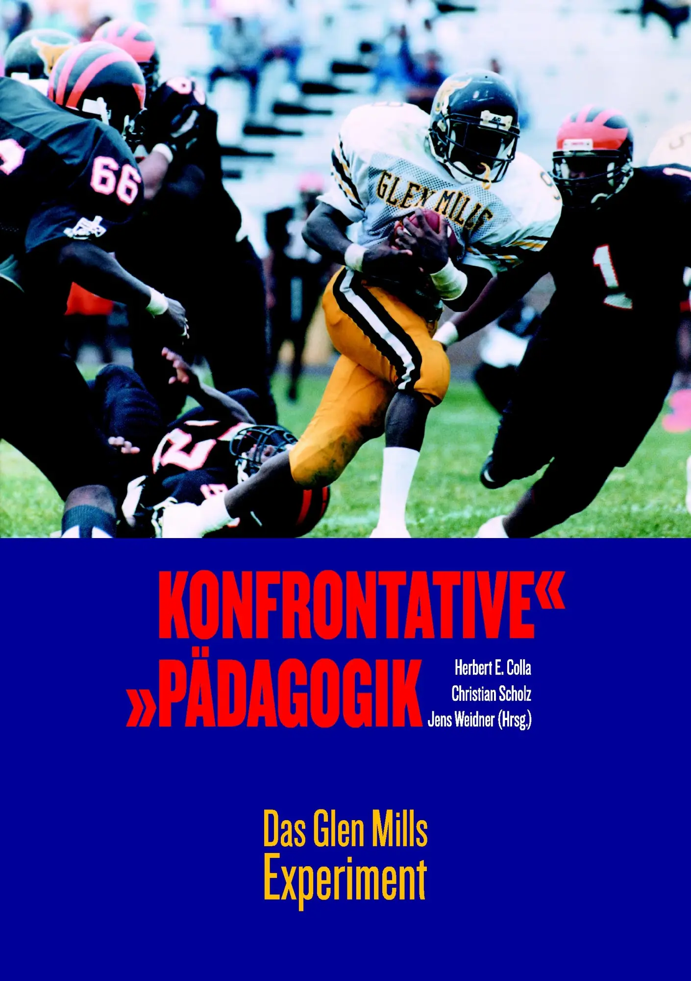 Cover: 9783936999433 | Konfrontative Pädagogik | Das Glen Mills Experiment | Colla (u. a.)
