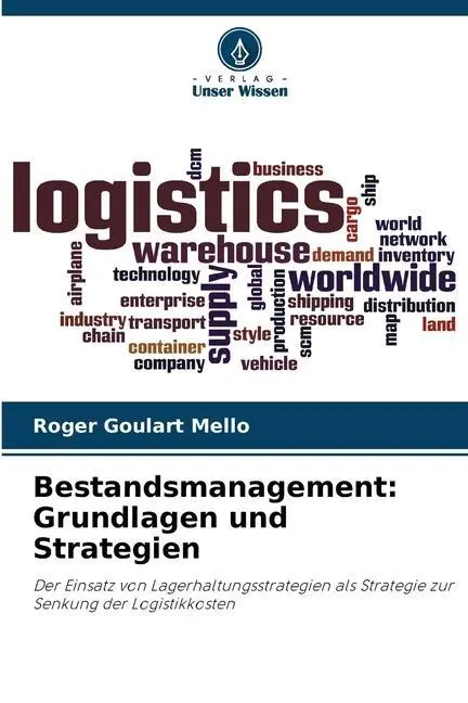 Cover: 9786206419433 | Bestandsmanagement: Grundlagen und Strategien | Roger Goulart Mello