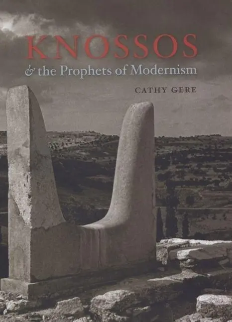 Cover: 9780226289533 | Gere, C: Knossos and the Prophets of Modernism | Cathy Gere | Buch