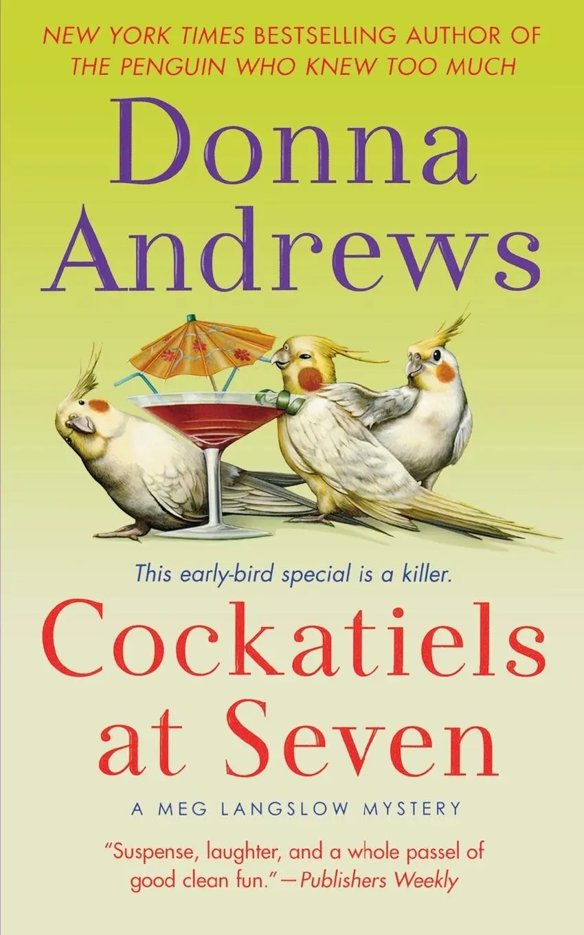 Cover: 9781250089533 | Cockatiels at Seven | Donna Andrews | Taschenbuch | Englisch | 2009