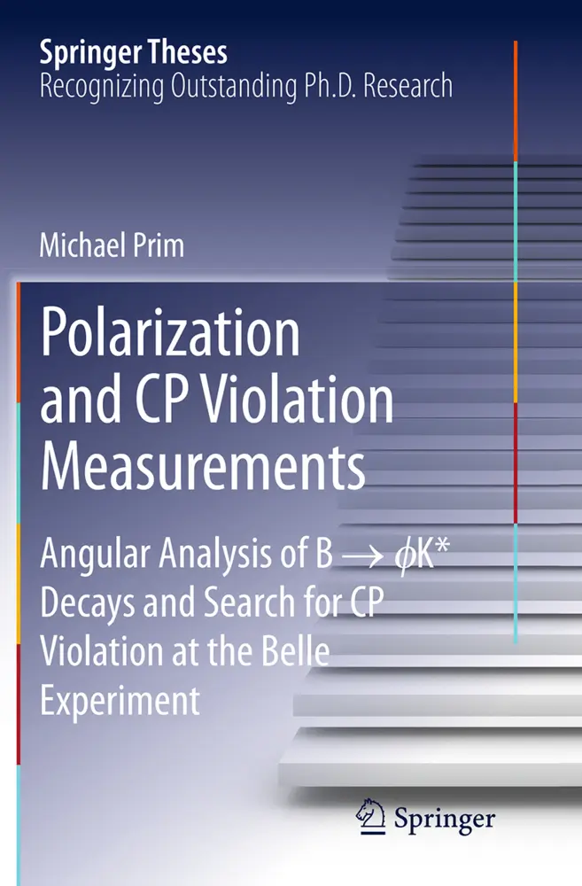 Cover: 9783319359533 | Polarization and CP Violation Measurements | Michael Prim | Buch | xv