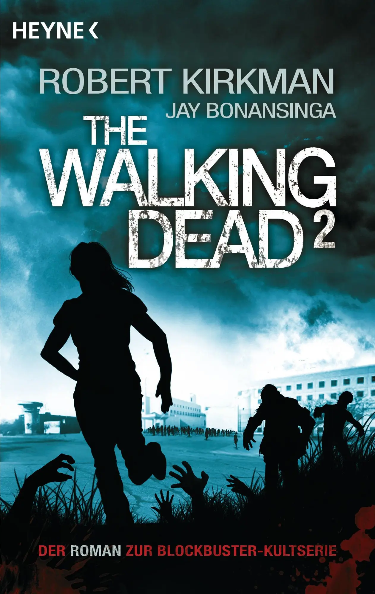 Cover: 9783453529533 | The Walking Dead 02 | Robert Kirkman (u. a.) | Taschenbuch | 409 S.