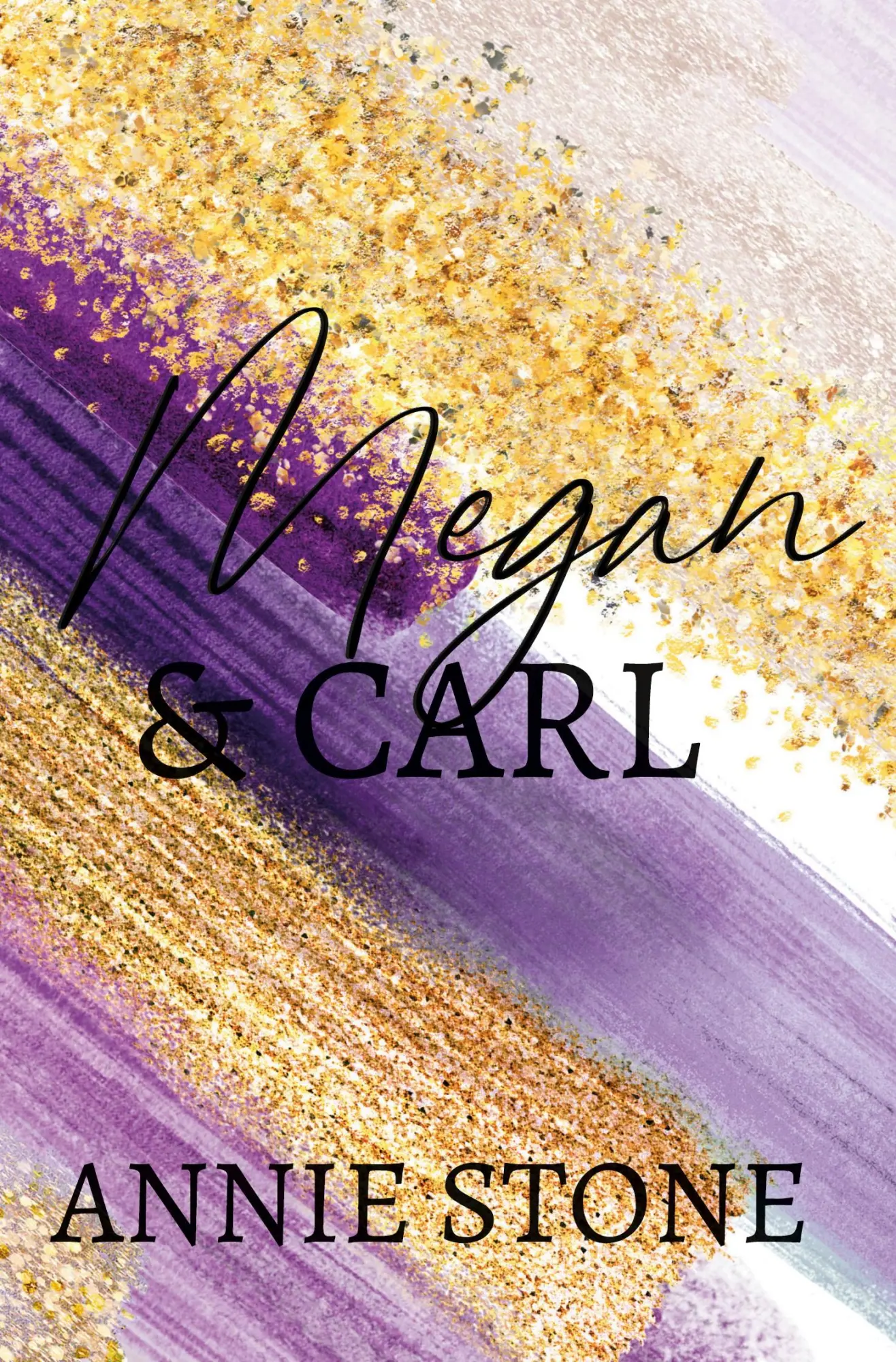 Cover: 9783759229533 | Megan &amp; Carl | Annie Stone | Taschenbuch | 304 S. | Deutsch | 2025