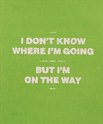 Cover: 9783905509533 | I don't know where I' m going but I'm on the way | Rothenberger | Buch