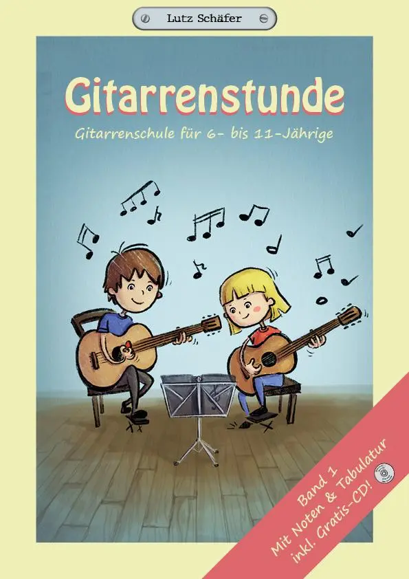 Cover: 9783981749533 | Gitarrenstunde von Lutz Schäfer | Gitarrenschule für 6- bis 11-Jährige