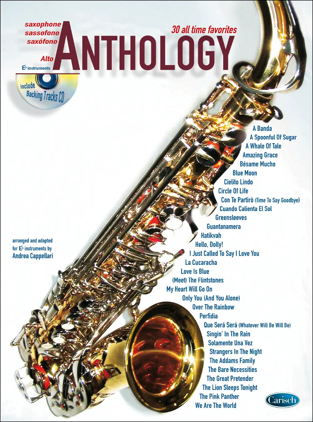 Cover: 9788850709533 | Anthology Alto Saxophone Vol. 1 | 30 All Time Favorites | Cappellari
