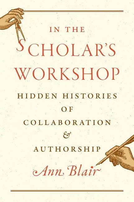 Cover: 9780691279633 | In the Scholar's Workshop | Ann Blair | Buch | Englisch | 2026
