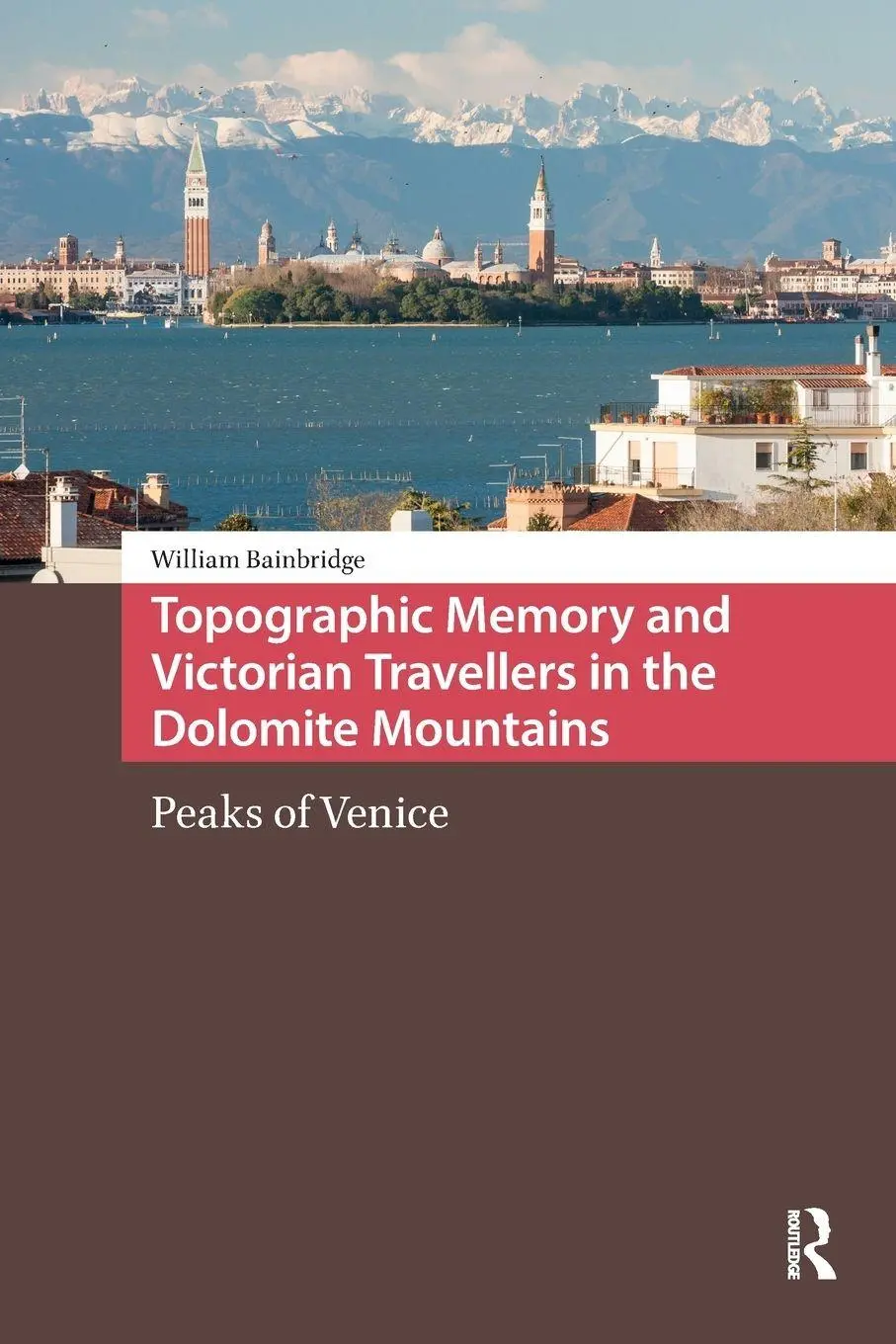 Cover: 9781041189633 | Topographic Memory and Victorian Travellers in the Dolomite Mountains