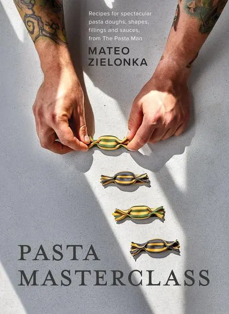 Cover: 9781787139633 | Pasta Masterclass | Mateo Zielonka | Buch | Gebunden | Englisch | 2023