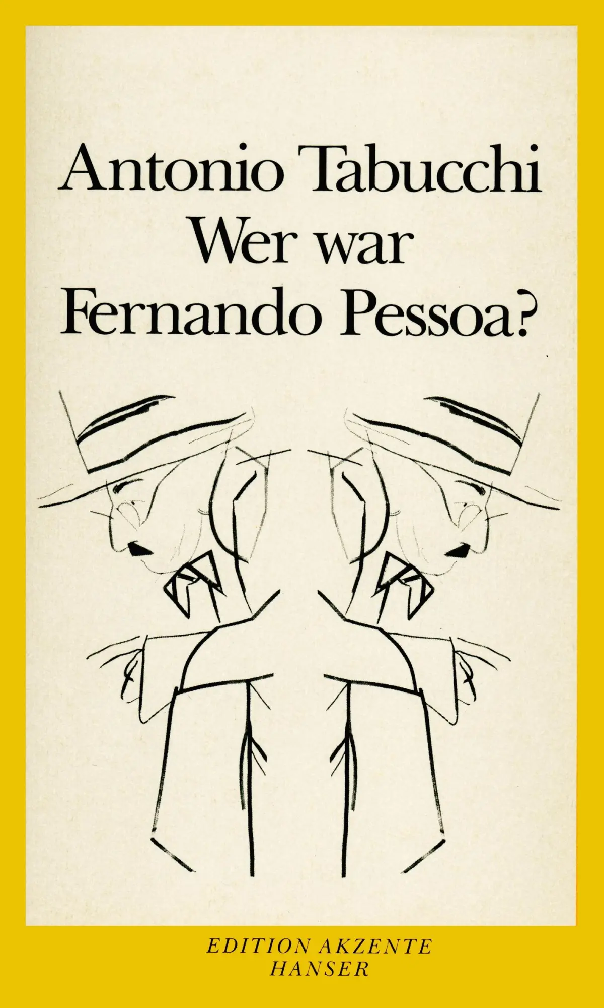 Cover: 9783446209633 | Wer war Fernando Pessoa? | Antonio Tabucchi | Taschenbuch | 156 S.