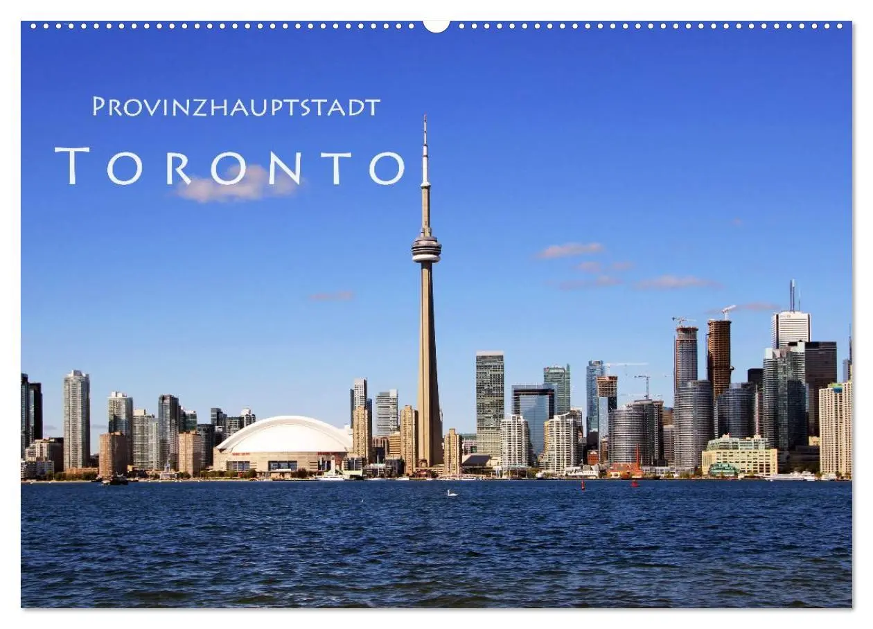 Cover: 9783457959633 | Provinzhauptstadt Toronto (Wandkalender 2026 DIN A2 quer), CALVENDO...