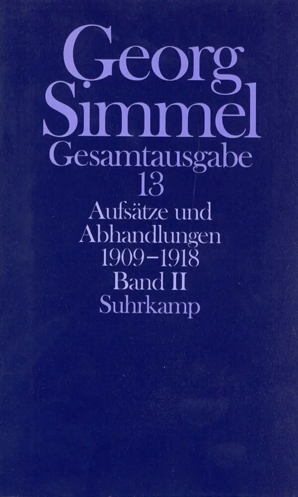 Cover: 9783518579633 | Aufsätze und Abhandlungen 1909-1918. Tl.2 | Georg Simmel | Buch | 2000