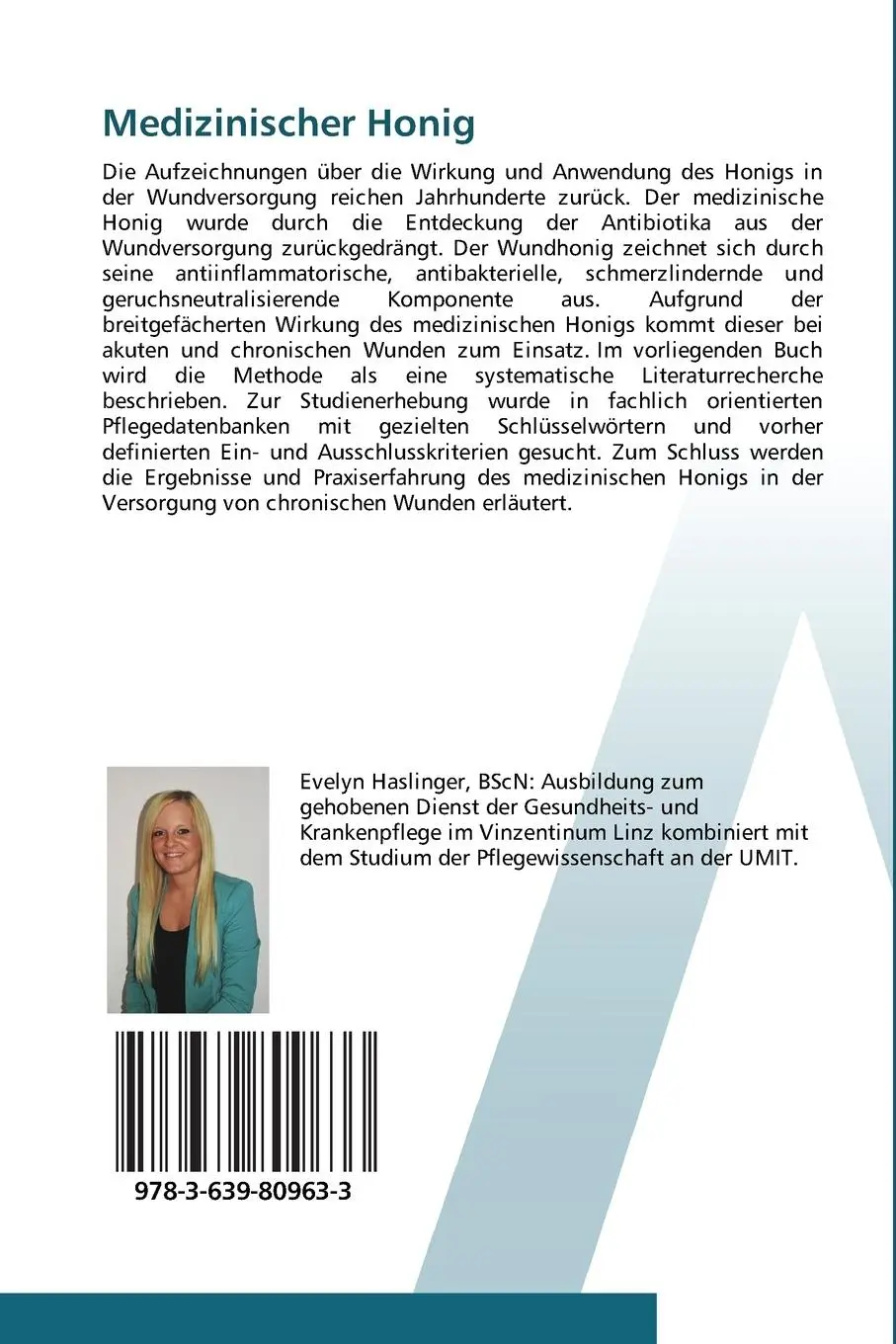 Rückseite: 9783639809633 | Medizinischer Honig | für die Behandlung chronischer Wunden | Buch