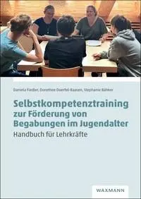 Cover: 9783830949633 | Selbstkompetenztraining zur Förderung von Begabungen im Jugendalter