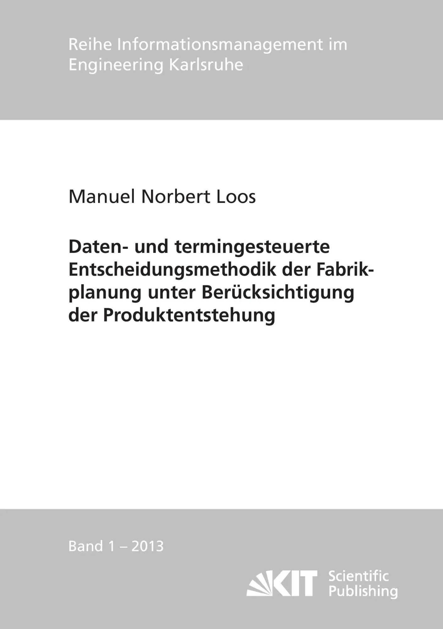 Cover: 9783866449633 | Daten- und termingesteuerte Entscheidungsmethodik der Fabrikplanung...