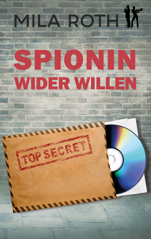 Cover: 9783967119633 | Spionin wider Willen | Mila Roth | Taschenbuch | 196 S. | Deutsch