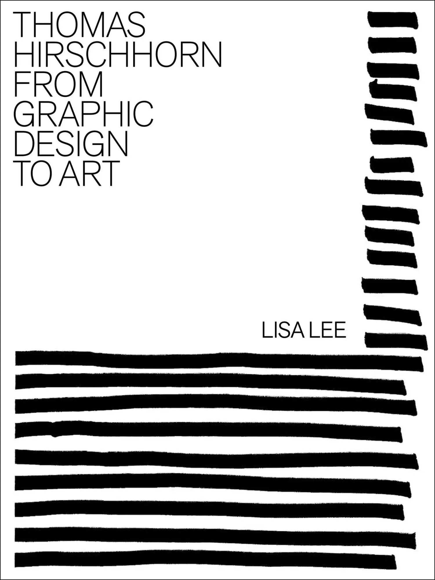 Cover: 9780262049733 | Thomas Hirschhorn | From Graphic Design to Art | Lisa Lee | Buch