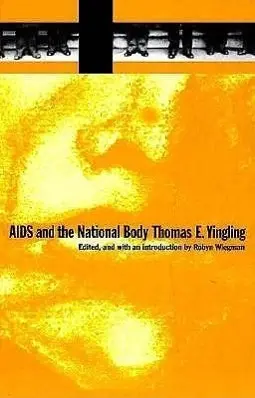 Cover: 9780822319733 | AIDS and the National Body | Thomas E Yingling | Taschenbuch | 1997