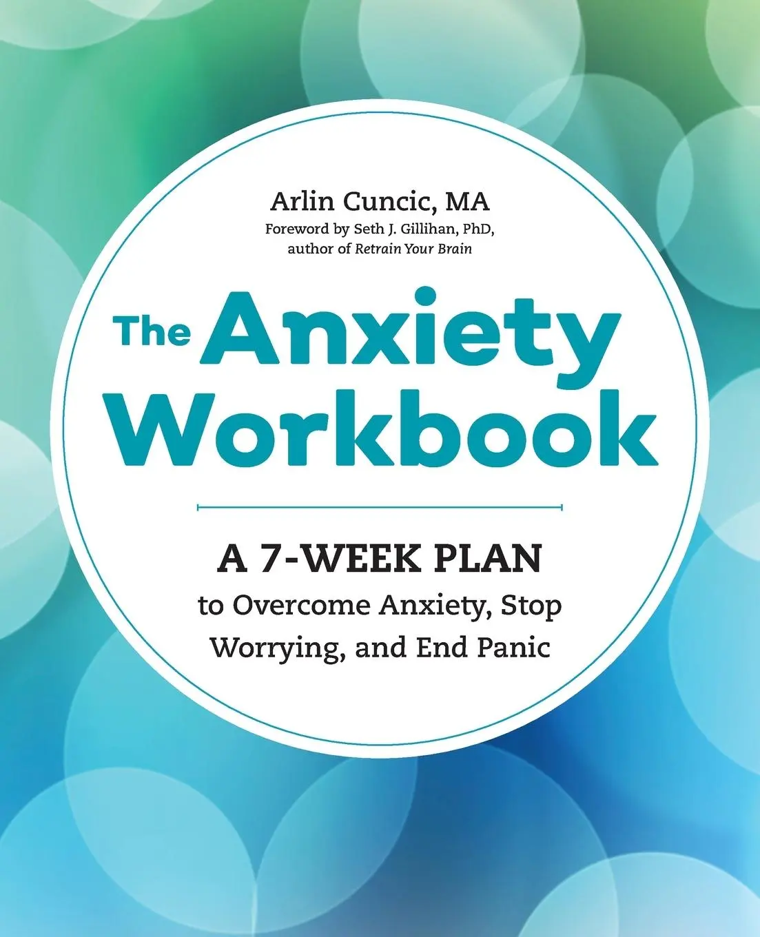 Cover: 9781623159733 | The Anxiety Workbook | Arlin Cuncic | Taschenbuch | Englisch | 2017