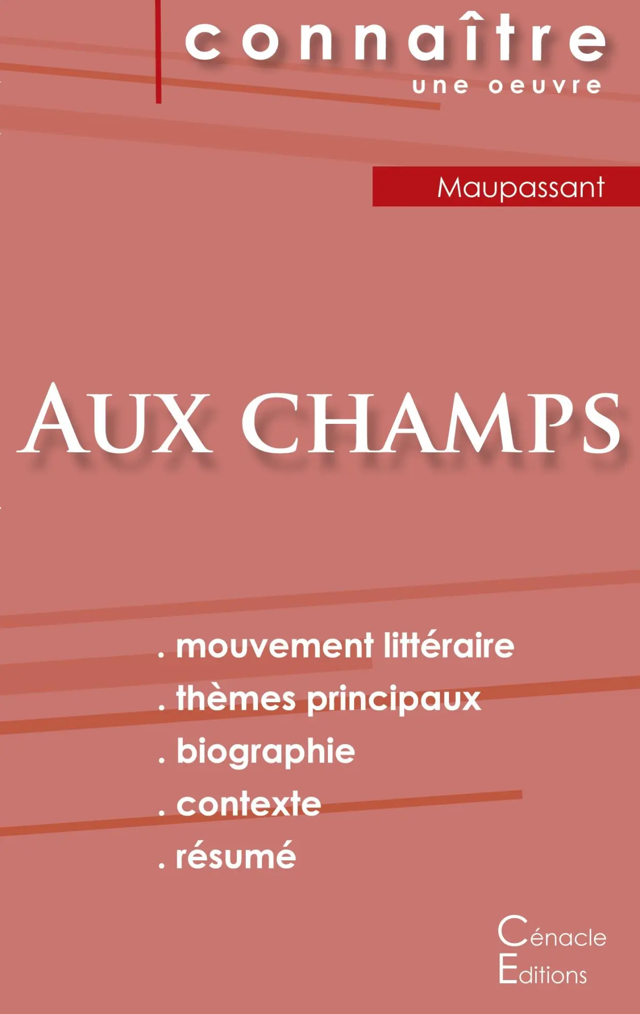 Cover: 9782367889733 | Fiche de lecture Aux champs de Maupassant (Analyse littéraire de...