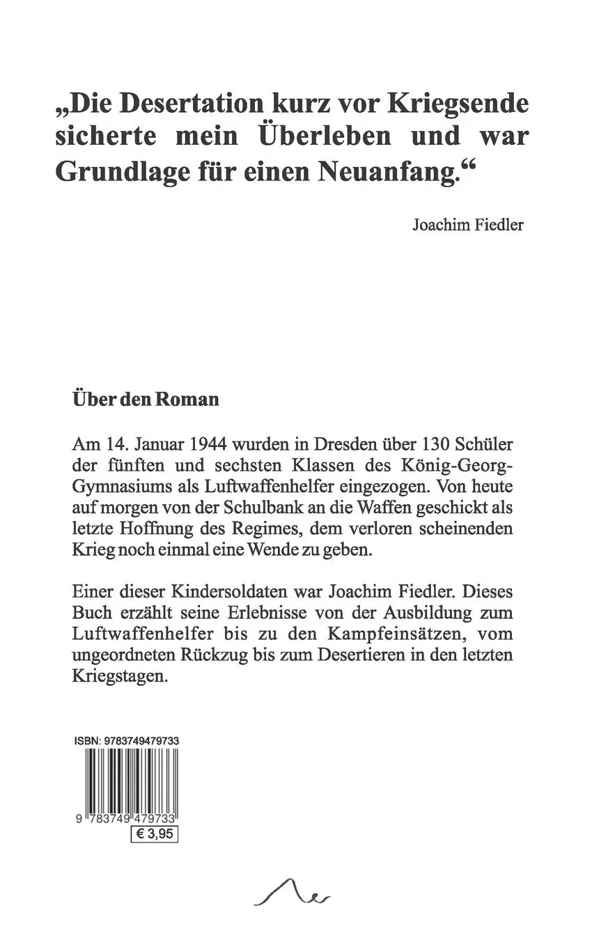 Rückseite: 9783749479733 | Joachim. Sechzehn. Luftwaffenhelfer | 14. Januar 1944 bis 8. Mai 1945