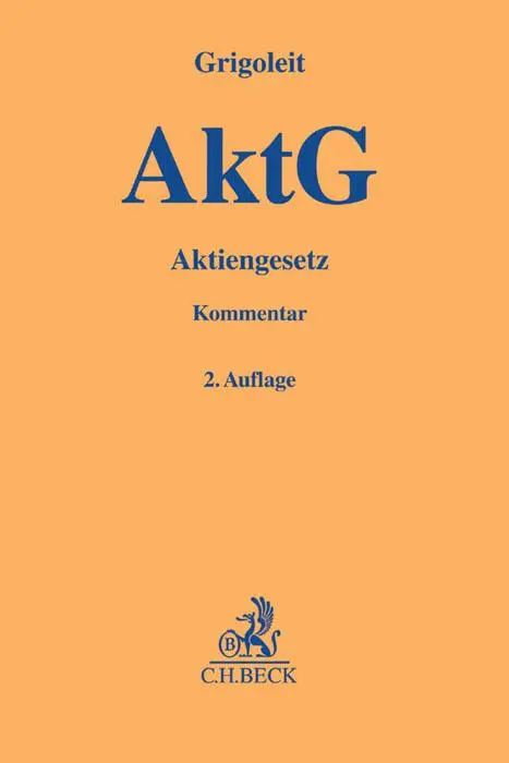 Cover: 9783406689833 | Aktiengesetz | Hans Christoph Grigoleit | Buch | Leinen | XXXIII