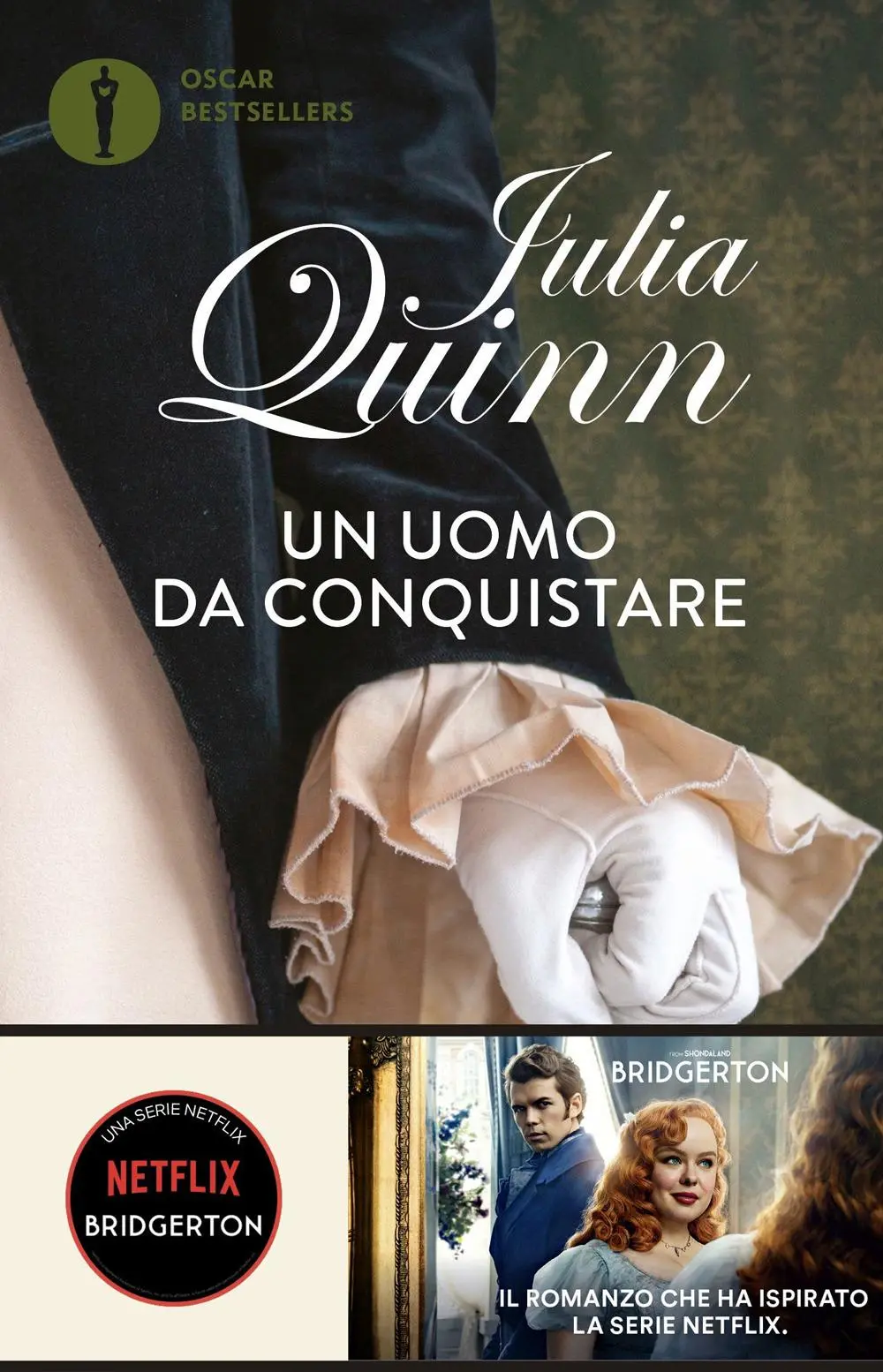 Cover: 9788804789833 | Un uomo da conquistare. Serie Bridgerton. Vol. 4 | Julia Quinn | Buch