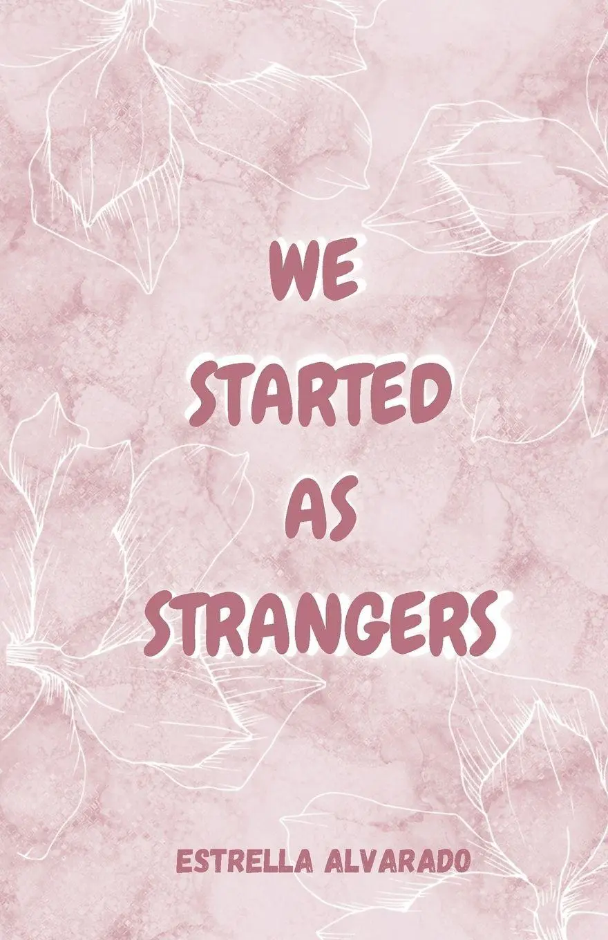 Cover: 9798295519833 | We started as strangers | Estrella Alvarado | Taschenbuch | Englisch