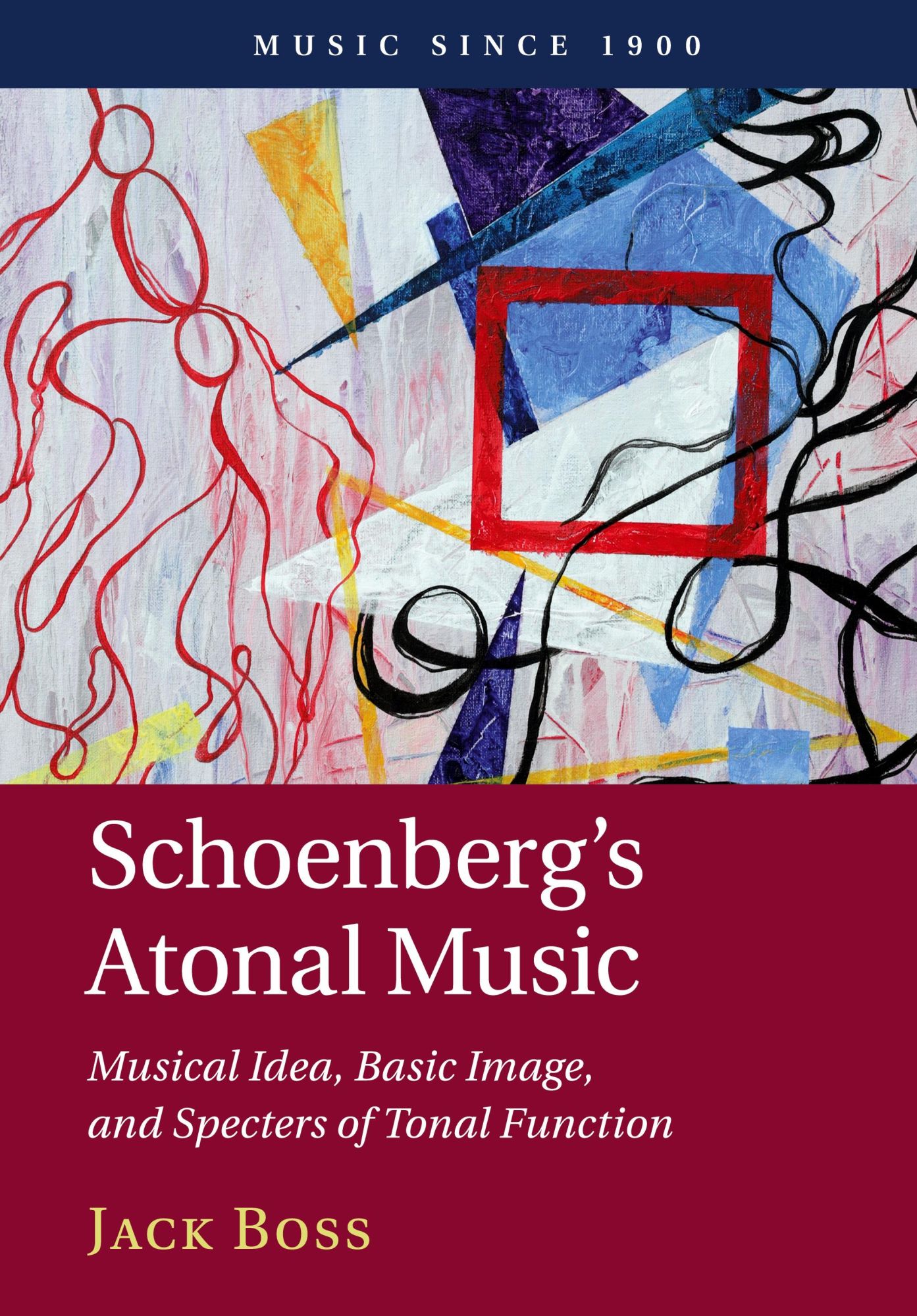 Cover: 9781108409933 | Schoenberg's Atonal Music | Jack Boss | Taschenbuch | Englisch | 2021