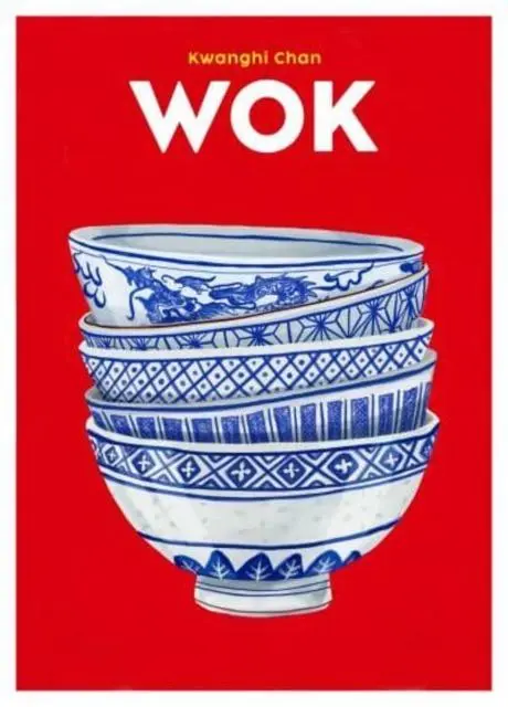 Cover: 9781999379933 | Wok | Kwanghi Chan | Buch | Blasta Books | Gebunden | Englisch | 2022