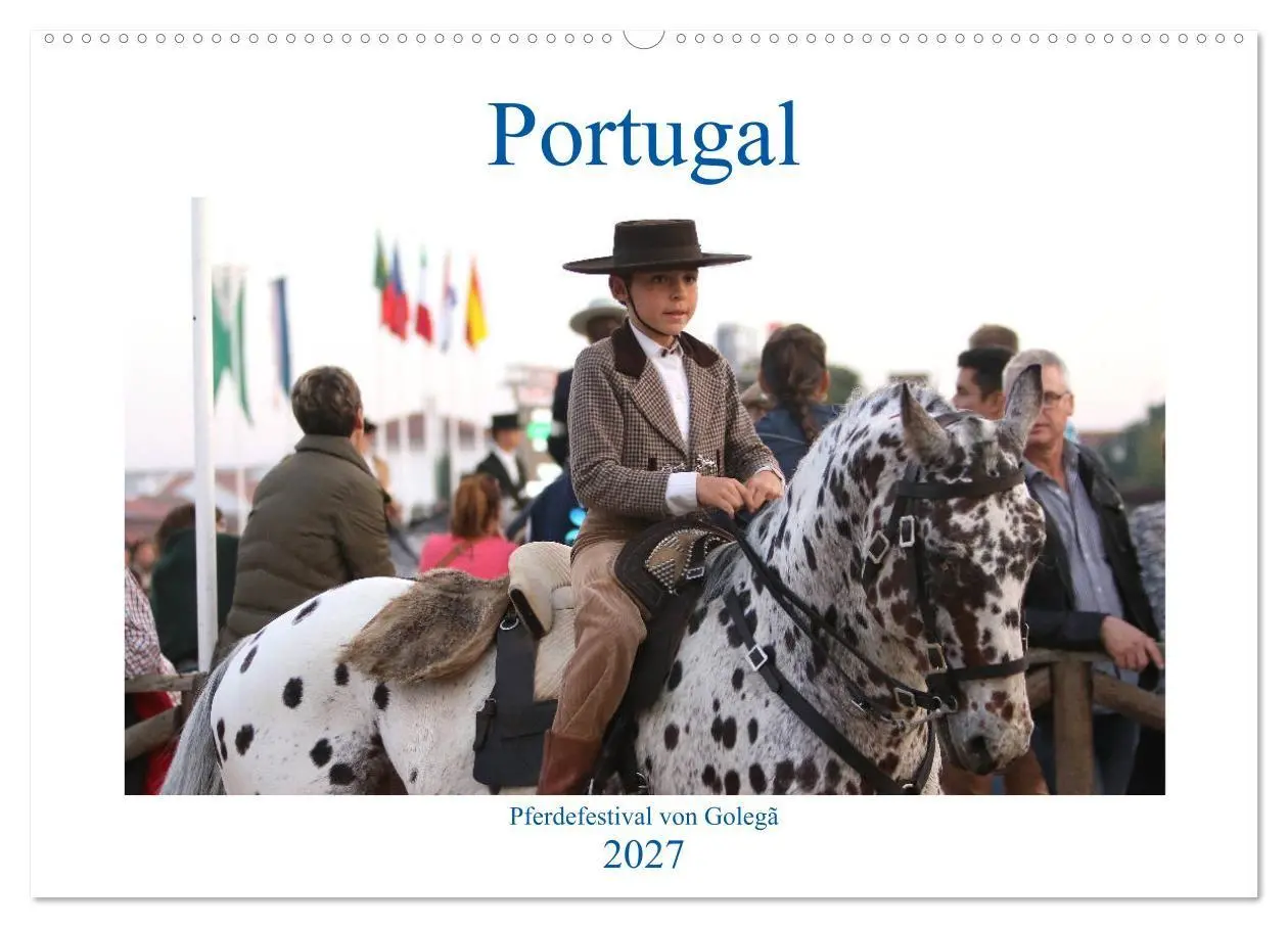 Cover: 9783569840034 | Portugal - Pferdefestival von Golegã (Wandkalender 2027 DIN A2...