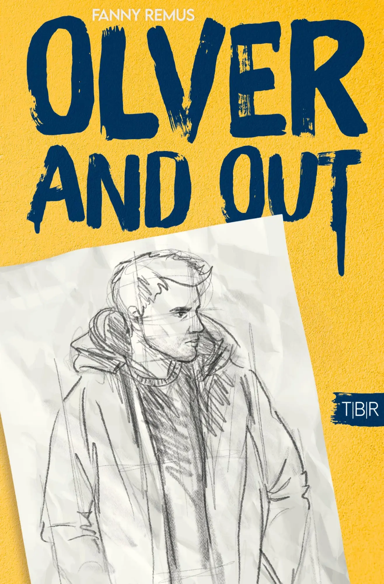 Cover: 9783819480034 | Olver and out | Fanny Remus | Taschenbuch | 204 S. | Deutsch | 2026