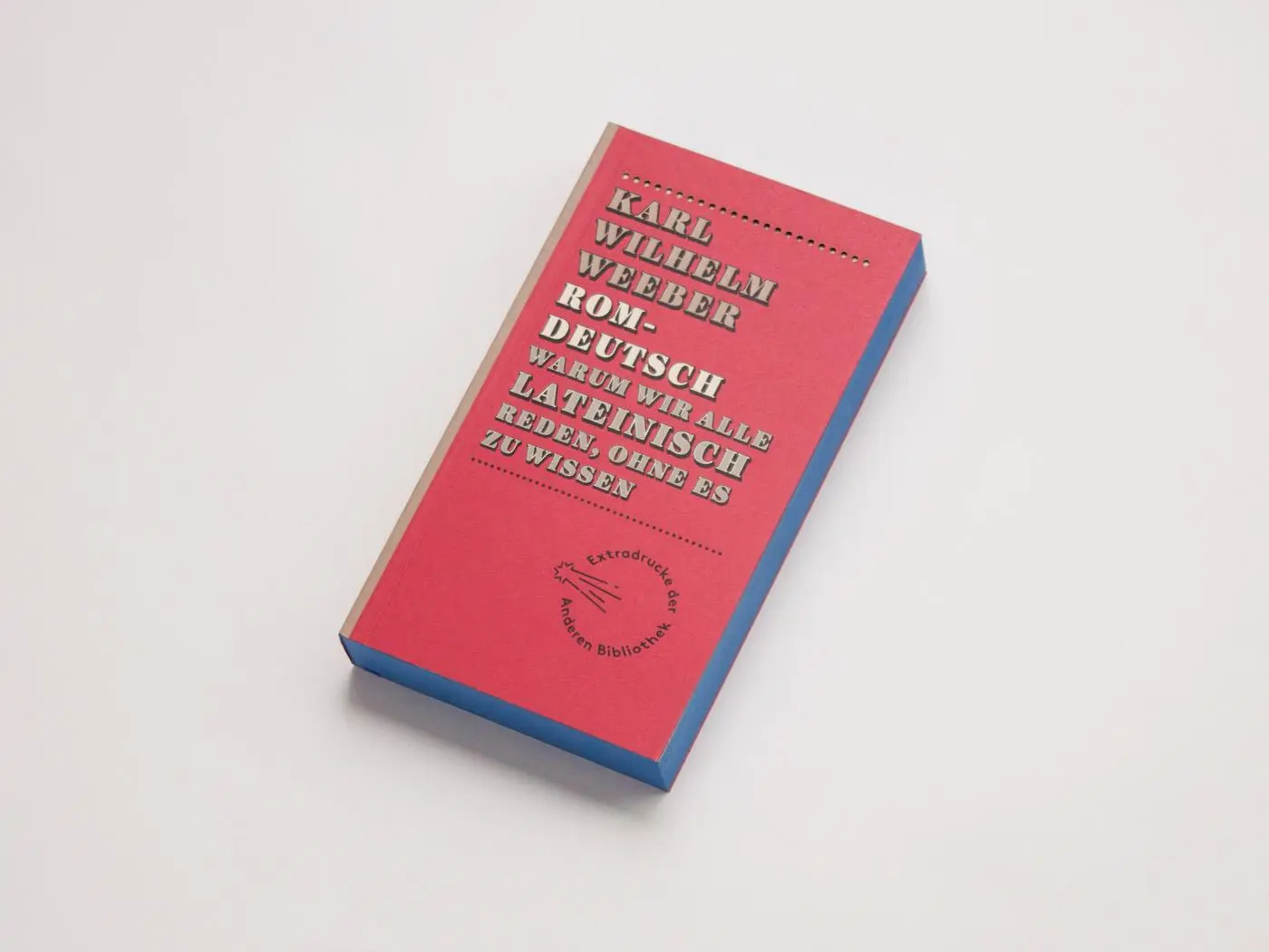 Bild: 9783847720034 | Romdeutsch | Warum wir alle lateinisch reden, ohne es zu wissen | Buch