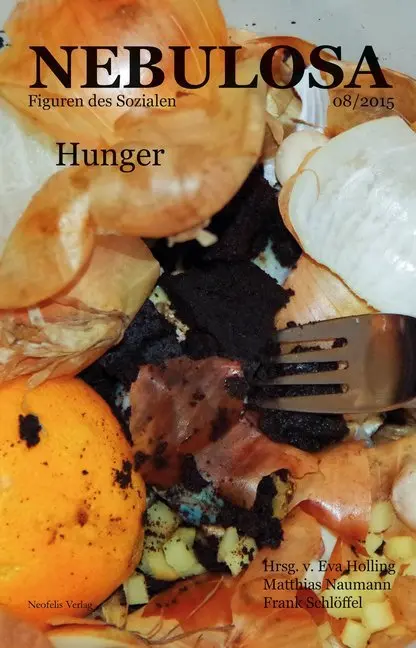 Cover: 9783958080034 | Hunger | Eva Holling (u. a.) | Taschenbuch | Kartoniert / Broschiert