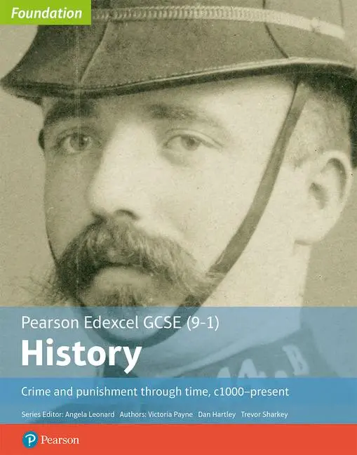 Cover: 9781292350134 | Edexcel GCSE (9-1) History Foundation Crime and punishment through...