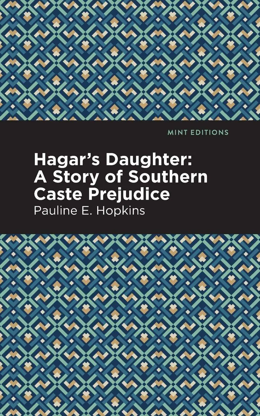 Cover: 9781513280134 | Hagar's Daughter | Pauline E. Hopkins | Taschenbuch | Englisch | 2021