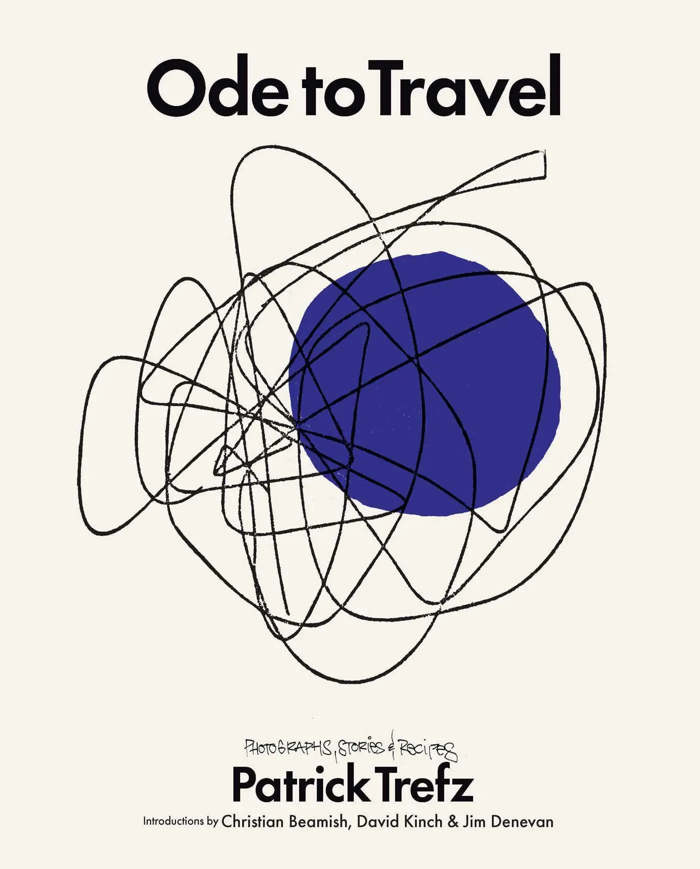 Cover: 9781648230134 | Ode to Travel | David Kinch (u. a.) | Buch | Gebunden | Englisch