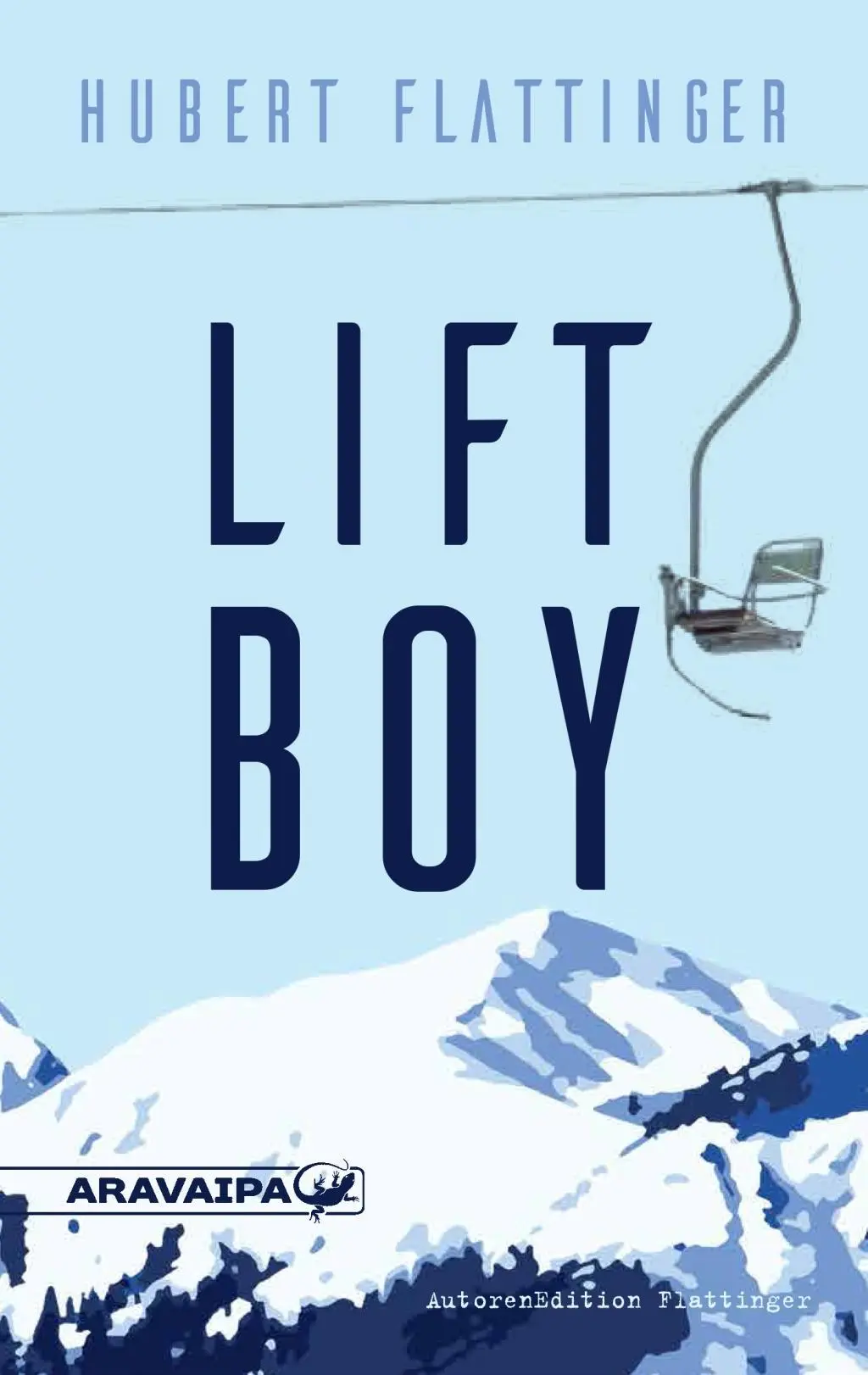 Cover: 9783038640134 | Liftboy | Hubert Flattinger | Buch | 180 S. | Deutsch | 2018