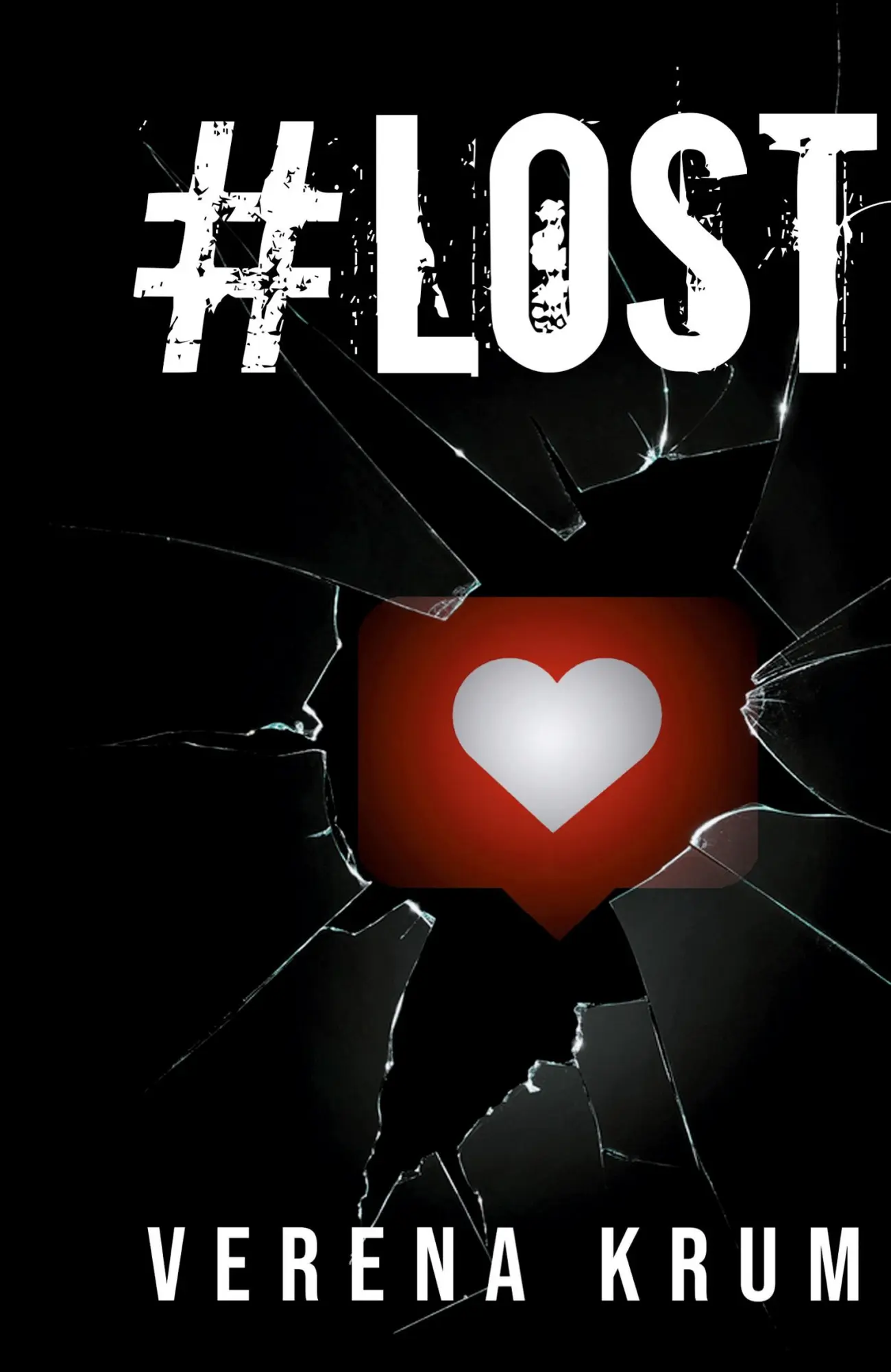 Cover: 9783347690134 | #lost | Verena Krum | Taschenbuch | Paperback | 944 S. | Deutsch