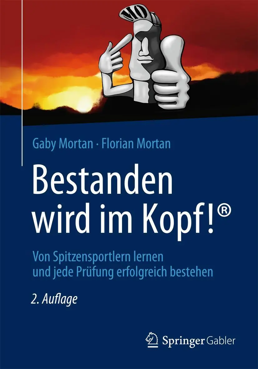 Cover: 9783658000134 | Bestanden wird im Kopf! | Florian Mortan (u. a.) | Taschenbuch | xvii