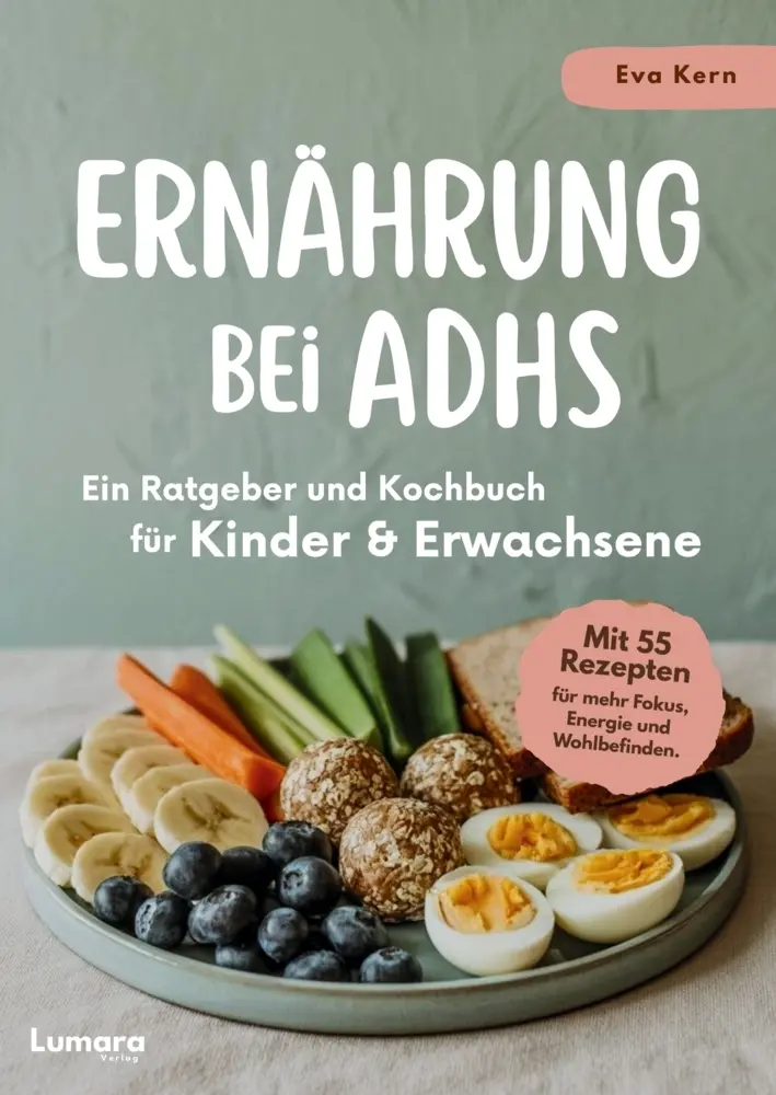 Cover: 9783692730134 | Ernährung bei ADHS - Ein Ratgeber und Kochbuch für Kinder und...