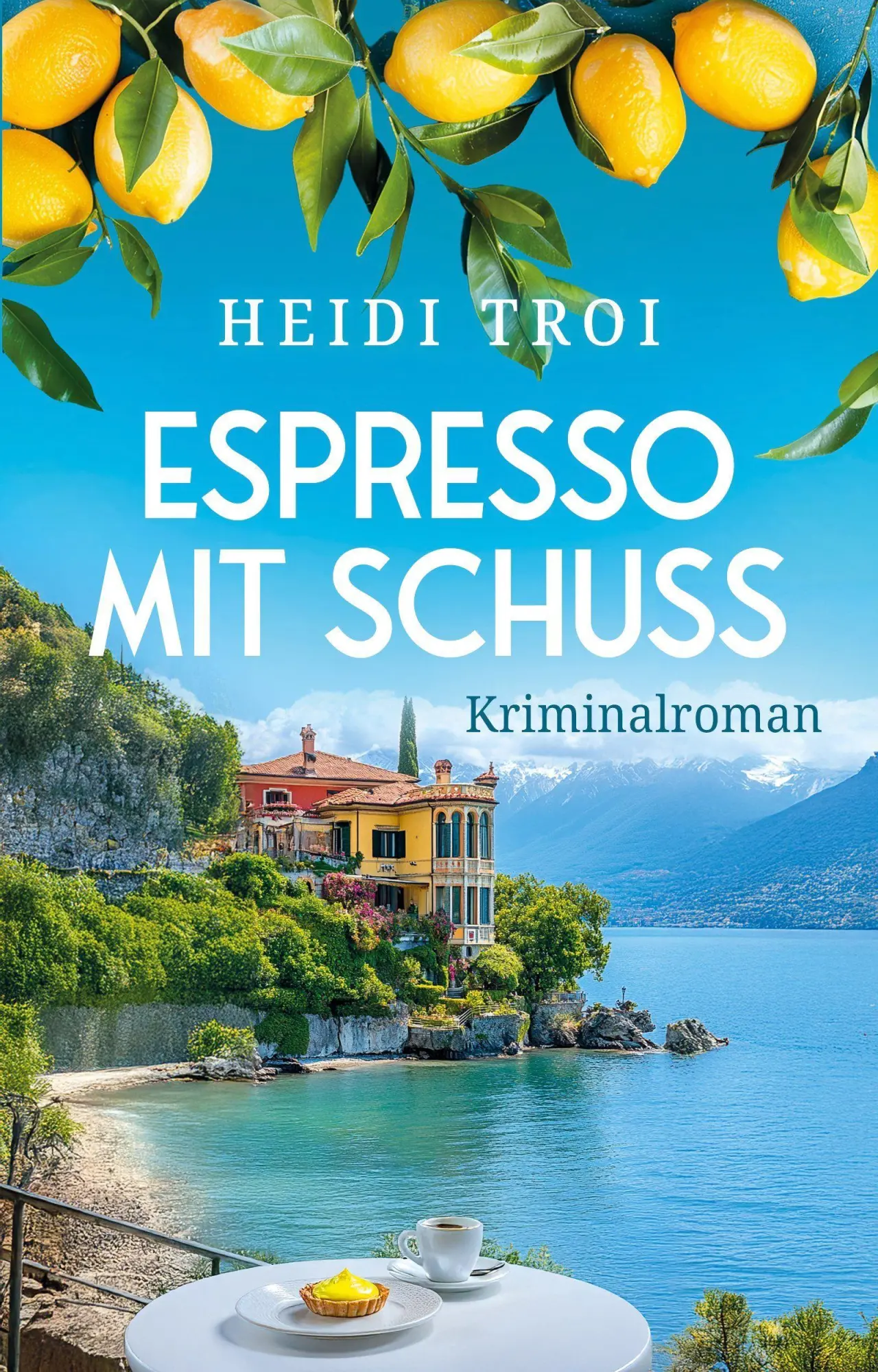 Cover: 9783823400134 | Espresso mit Schuss | Heidi Troi | Taschenbuch | 344 S. | Deutsch