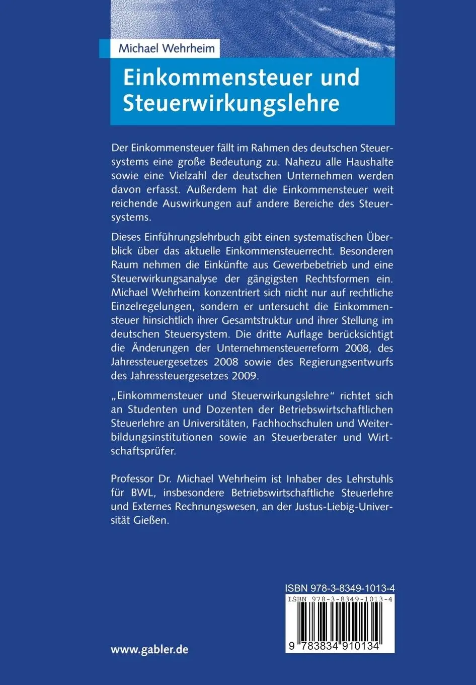 Rückseite: 9783834910134 | Einkommensteuer und Steuerwirkungslehre | Michael Wehrheim | Buch