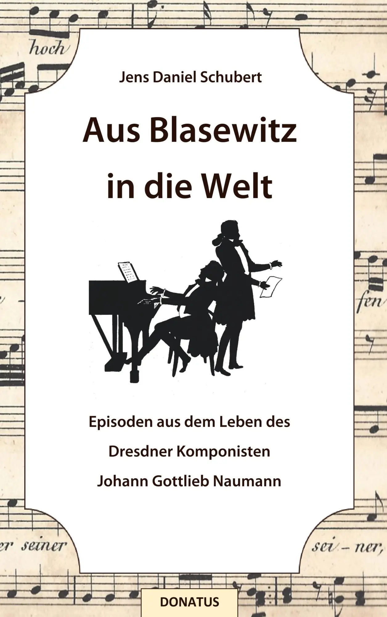 Cover: 9783946710134 | Aus Blasewitz in die Welt | Jens Daniel Schubert | Taschenbuch | 2018