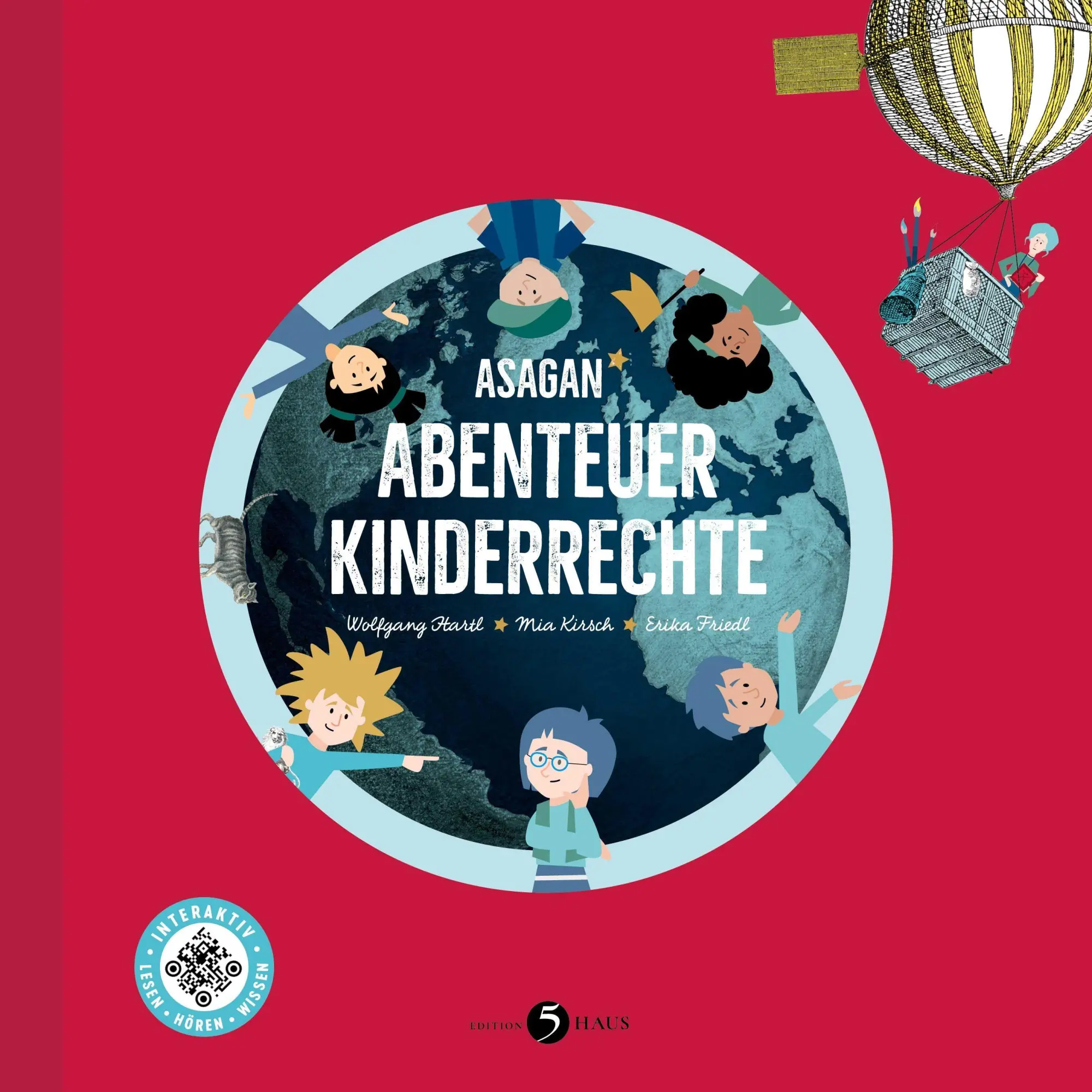 Cover: 9783991330134 | ASAGAN - Abenteuer Kinderrechte | Mia Kirsch (u. a.) | Buch | ASAGAN