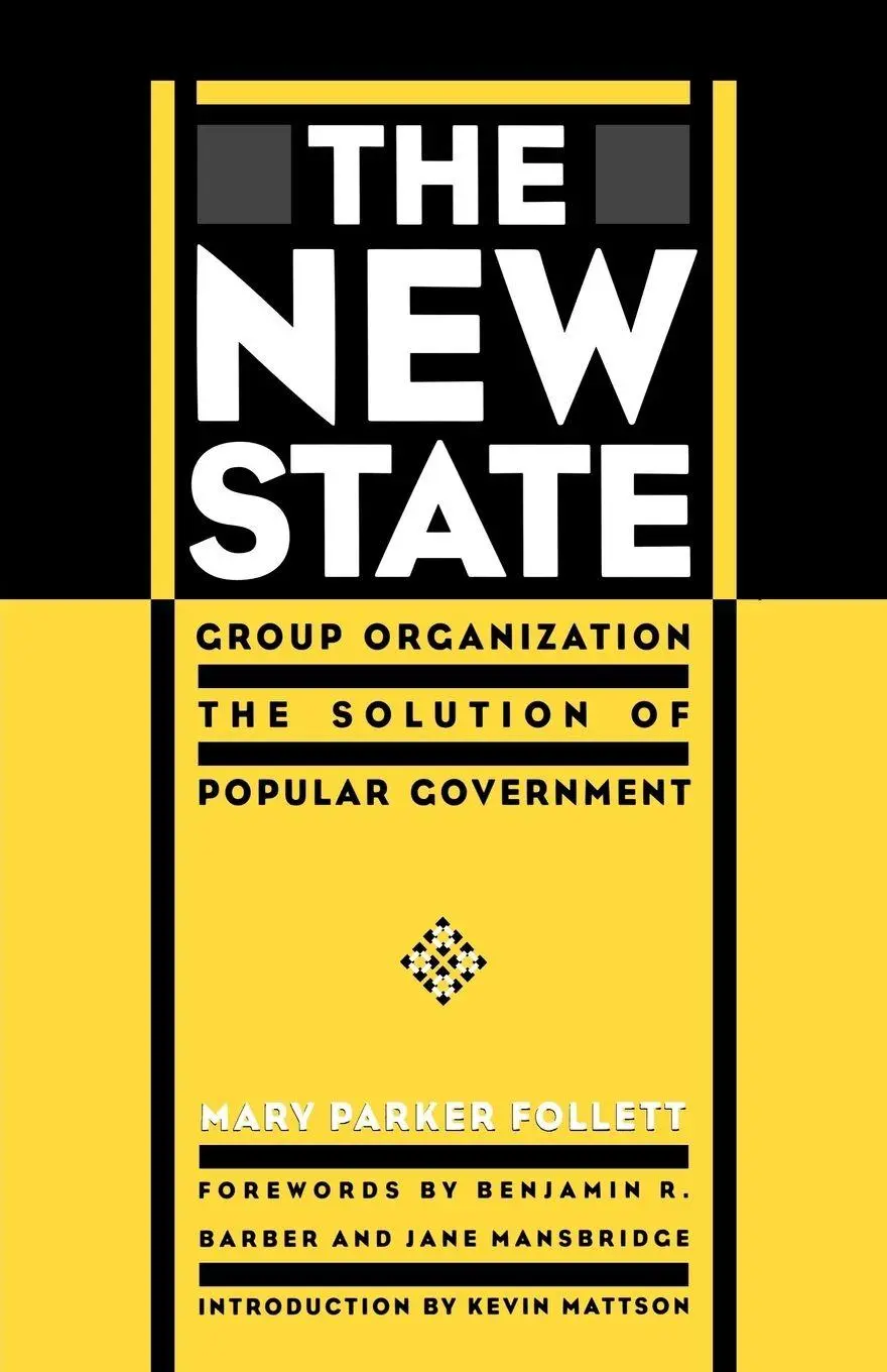 Cover: 9780271030234 | The New State | Group Organization the Solution of Popular Government