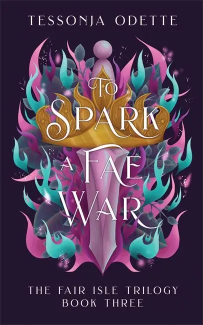 Cover: 9781806170234 | To Spark a Fae War | Tessonja Odette | Taschenbuch | 448 S. | Englisch