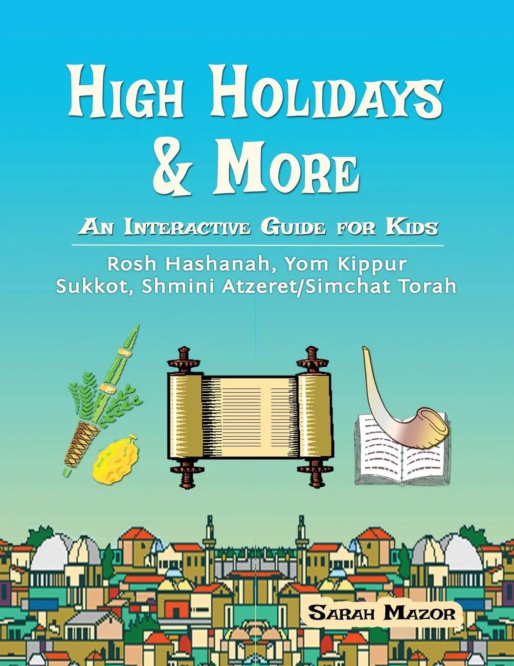Cover: 9781950170234 | High Holidays &amp; More | Sarah Mazor | Taschenbuch | Englisch | 2019