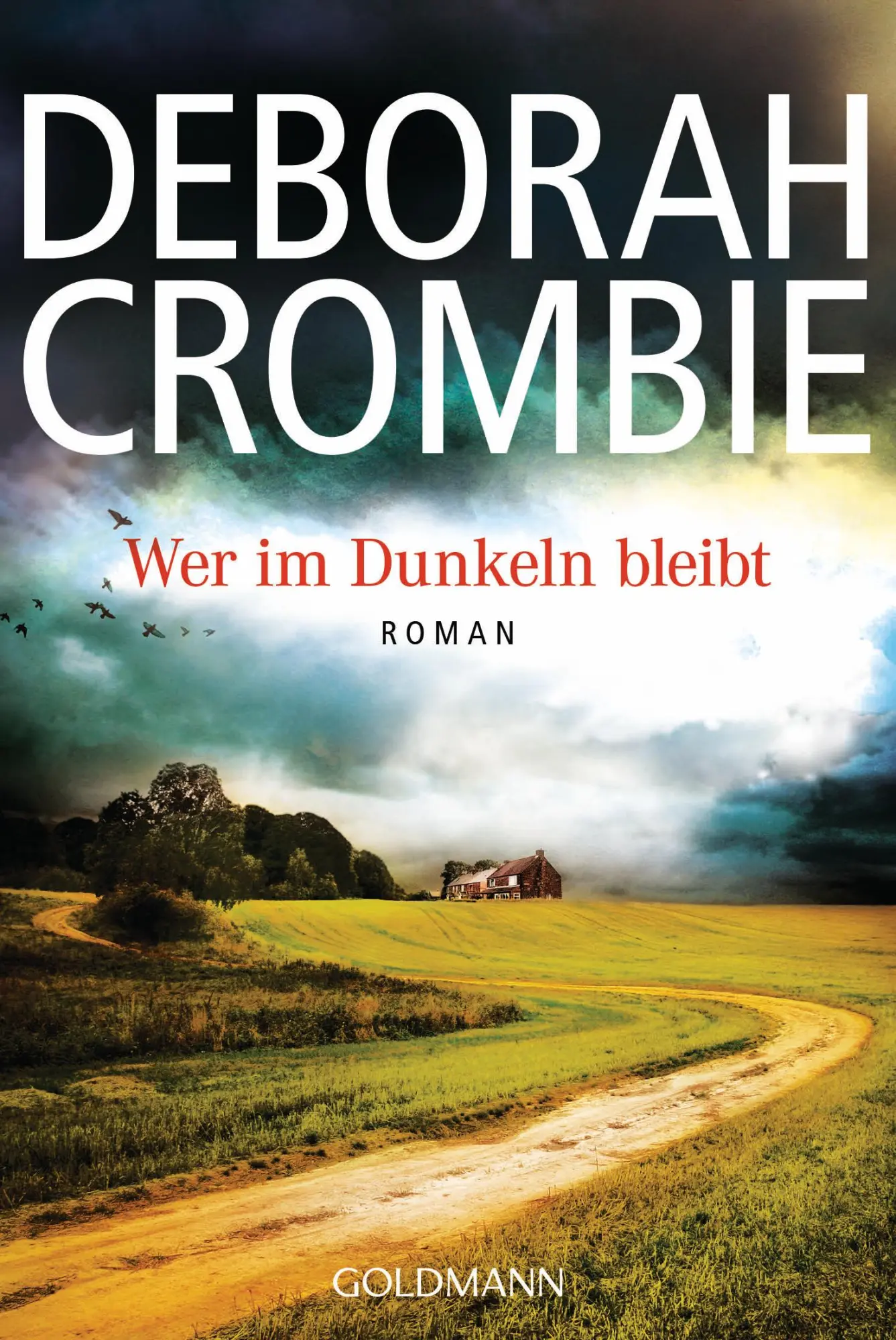 Cover: 9783442480234 | Wer im Dunkeln bleibt | Deborah Crombie | Taschenbuch | 411 S. | 2015